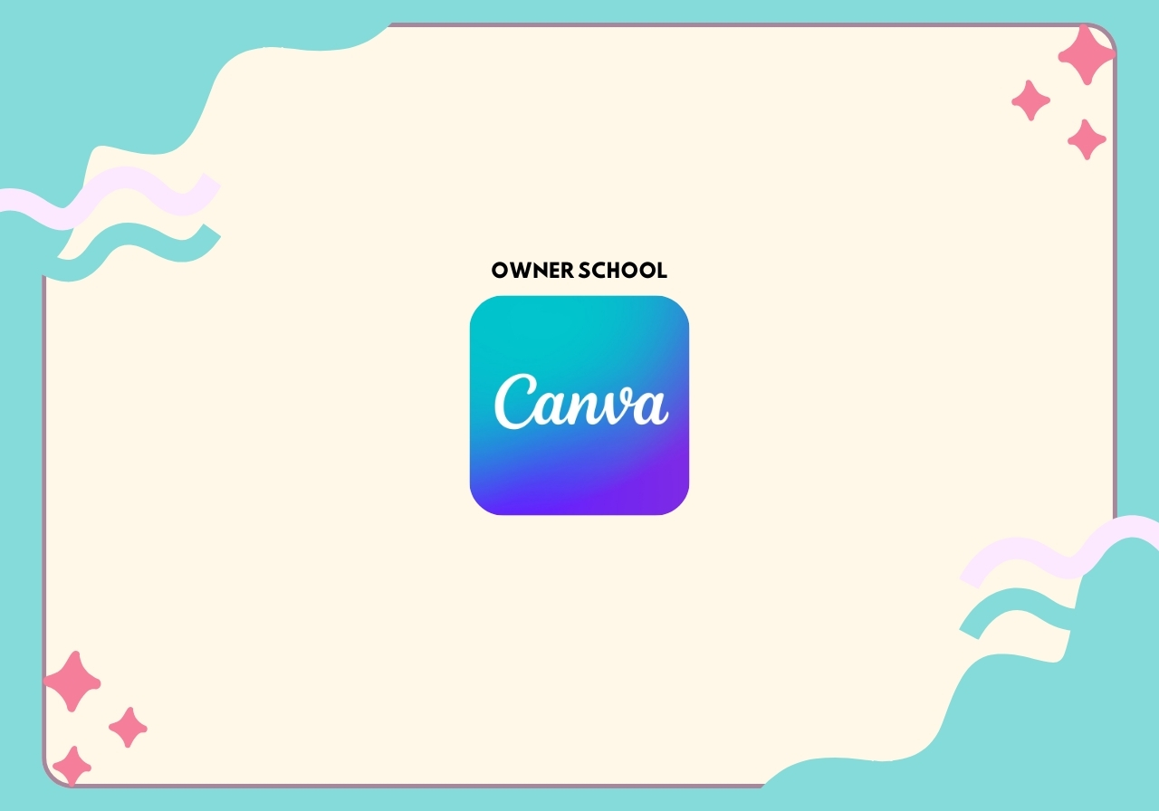 CANVA OWNER EDU LIFETIME (W 1B)